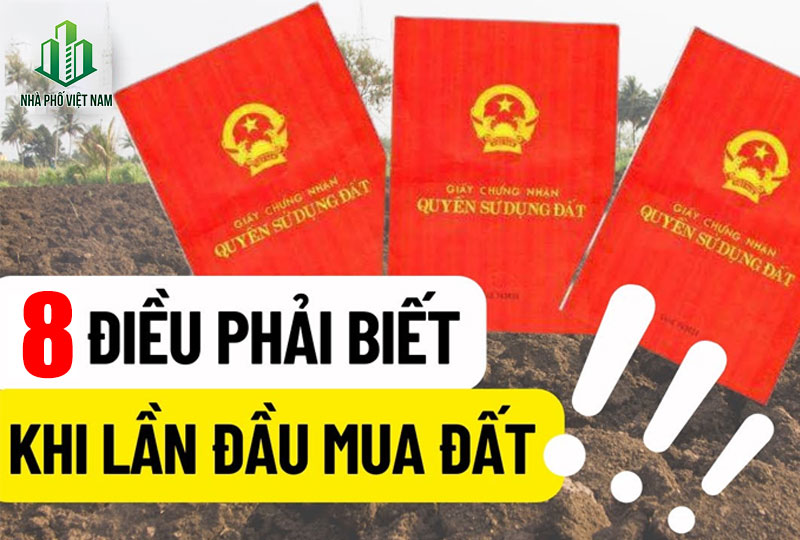 8 Bước Cần Phải Biết Và Chuẩn Bị Khi Mua Bán Nhà Đất